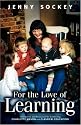 For the Love of Learning: Information and Resources for combining Charlotte Mason & Classical Education