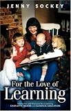 For the Love of Learning: Information and Resources for combining Charlotte Mason & Classical Education