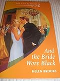 And the bride wore black