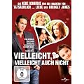 Vielleicht, vielleicht auch nicht
