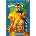 The Fantastic: v. 1: Ultimate Fantastic Four