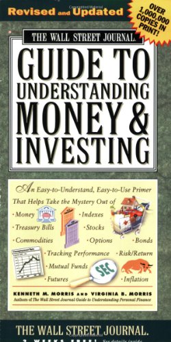 the wall street journal guide to understanding money and investing