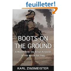 Boots on the Ground: A Month With the 82nd Airborne in the Battle for Iraq