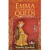 Emma: The Twice-Crowned Queen: England in the Viking Age