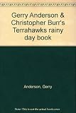 Gerry Anderson & Christopher Burr's Terrahawks rainy day book