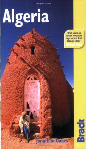 Algeria (Bradt Travel guides(Slow Travel))) by Oakes, Jonathan (2008) Paperback