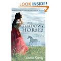 Shadowy Horses, The