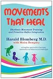 Movements That Heal