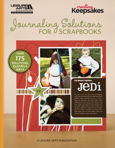 Journaling Solutions For Scrapbooks Leisure Arts 
