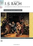 Bach -- An Introduction to His Keyboard Music (Alfred Masterwork Library)