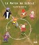 Le match du si�cle