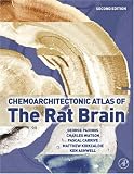 The Chemoarchitectonic Atlas of the Rat Brain