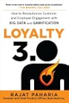 Loyalty 3.0: How to Revolutionize Cus...