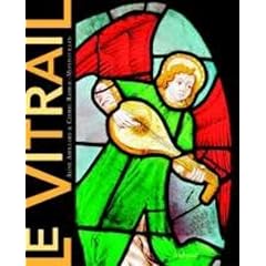 Le vitrail : Image et atmosph�re