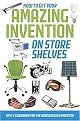 How to Get Your Amazing Invention on Store Shelves (An A-z Guidebook for the Undiscovered Inventor) (Paperback)