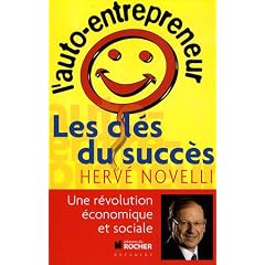 L'auto-entrepreneur : Les cl�s du succ�s