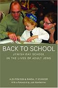 Back to School: Jewish Day School in the Lives of Adults (Non-Series)