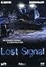 Lost Signal