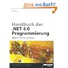 Handbuch der .NET 4.0-Programmierung Band 1 C# und .NET-Grundlagen
