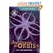 The Softwire: Awakening on Orbis 4