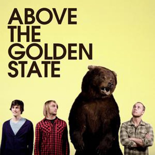 Above The Golden State – Above The Golden State (2008)