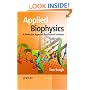 Applied Biophysics: A Molecular Approach for Physical Scientists