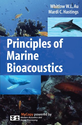 Principles of Marine Bioacoustics (Modern Acoustics and Signal Processing)