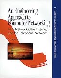 An Engineering Approach to Computer Networking (paperback)