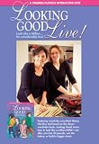 Looking Good Live!: Look Like a Million...for Considerably Less