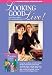 Looking Good Live!: Look Like a Million...for Considerably Less