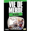 Vie de merde, Tome 10 : Les profs
