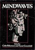 Mindwaves : thoughts on intelligence, identity and consciousness