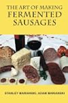 The Art of Making Fermented Sausages