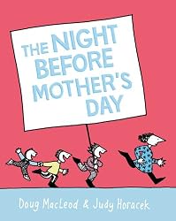 The Night Before Mother's Day