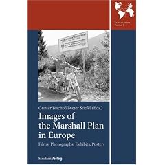 Images of the Marshall Plan in Europe: Films, Photographs, Exhibits, Posters (Transatlantica)