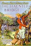 The Haunted Bridge