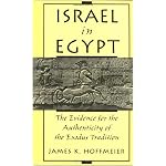 Israel in Egypt: The Evidence for the Authenticity of the Exodus Tradition book cover
