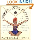 Goddess in My Pocket: Simple Spells, Charms, Potions, and Chants to Get You Everything You Want