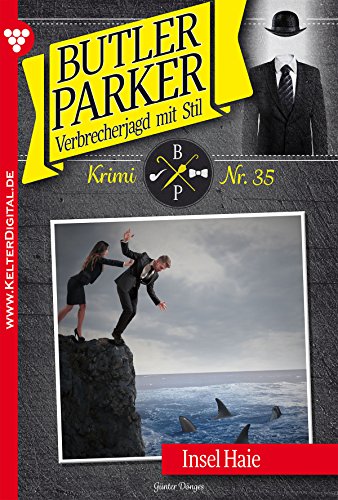 Butler Parker 35 - Kriminalroman: Insel Haie (German Edition)