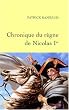 Chronique du r�gne de Nicolas Ier