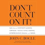Don't Count on It! | [John C. Bogle]
