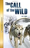 The Call of the Wild (Timeless Classics: Literature Set 3)