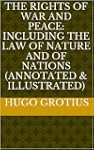 The Rights of War and Peace: includin...