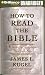 Books : How to Read the Bible: A Guide to Scripture, Then and Now