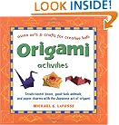 Origami Activities (Asian Arts and Crafts For Creative Kids)