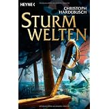 Sturmwelten.von "Thomas von Kummant"