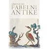S�mtliche Fabeln der Antike