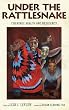 Under the Rattlesnake: Cherokee Health and Resiliency (Contemporary American Indians)