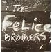 The Felice Brothers [Vinyl]