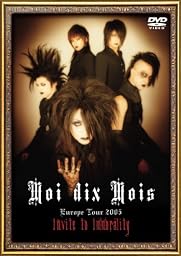 Europe Tour 2005~Invite to Immorarity~DVD